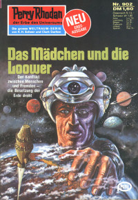 Vlcek, Ernst — [Perry Rhodan 0902] • Das Mädchen und die Loower