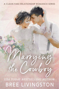 Bree Livingston — Marrying the Cowboy