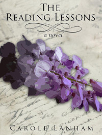 Carole Lanham — The Reading Lessons