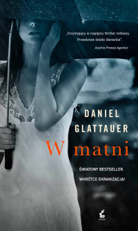 Daniel Glattauer — W matni