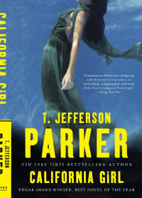 T. Jefferson Parker — California Girl