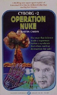 Caidin, Martin — Operation Nuke