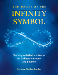 Barbara Heider-Rauter — The Power of the Infinity Symbol