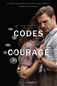 A.L. Sowards — Codes of Courage