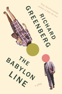 Richard Greenberg — The Babylon Line