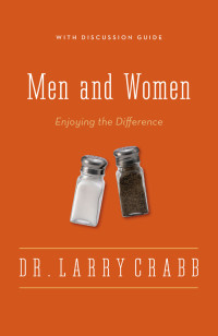 Larry Crabb; — Men and Women