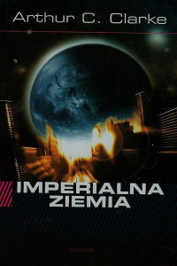 Arthur C. Clarke — Imperialna Ziemia