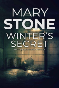Mary Stone — Winter's secret