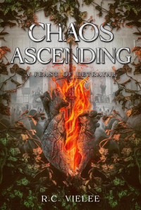 R.C. Vielee — Chaos Ascending