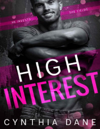 Cynthia Dane — High Interest