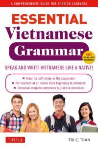 Tri C. Tran — Essential Vietnamese Grammar