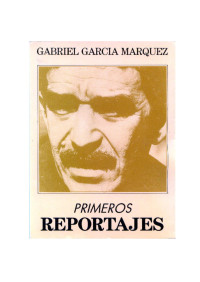 Isidro — (Microsoft Word - Garcia Marquez, Gabriel - ...En Venezuela _Primeros Report\205)