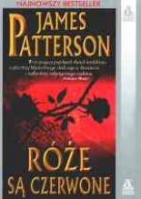 James Patterson — Róże są czerwone (AC06)