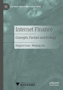 Qingyou Guan, Weigang Gao — Internet Finance: Concepts, Factors and Ecology