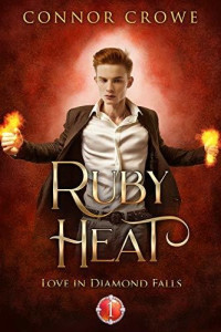 Crowe, Connor — Ruby Heat
