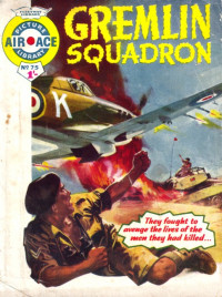 Fleetway Publications Ltd. — Gremlin Squadron