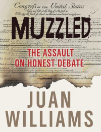Juan Williams — Muzzled
