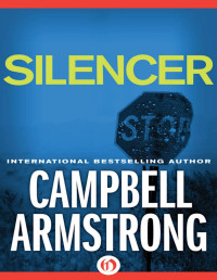 Campbell Armstrong — Silencer