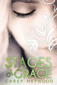 Carey Heywood — Stages of Grace