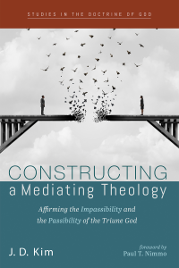 J. D. Kim; — Constructing a Mediating Theology