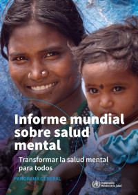 Organización Mundial de la Salud — Informe mundial sobre salud mental