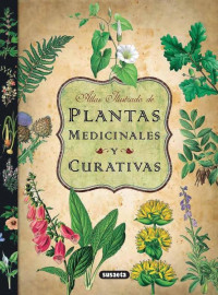 VVAA — Atlas Ilustrado de Plantas Medicinales y Curativas