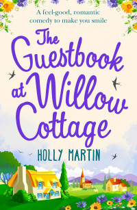 Holly Martin — The Guestbook at Willow Cottage