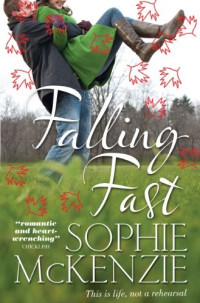 Sophie Mckenzie — Falling Fast