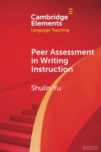 Shulin Yu — Peer Assessment in Writing Instruction