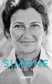 Sarah Briand — Simone, éternelle rebelle