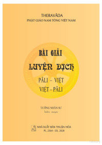 Tường Nhân Sư — Bài giải Luyện dịch Pāli-Viet; Viet-Pāli