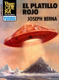 Joseph Berna — El platillo rojo