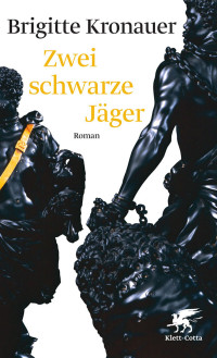 Brigitte Kronauer; — Zwei schwarze Jger