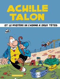 GREG — Achille Talon, tome 14 : Achille Talon et le mystère de l'homme à deux têtes