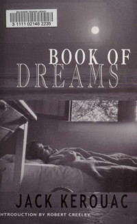 Kerouac, Jack, 1922-1969 — Book of dreams