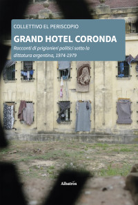 Unknown — Grand Hotel Coronda