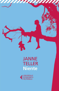 Janne Teller — Niente