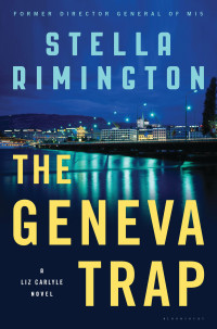 Stella Rimington — The Geneva Trap