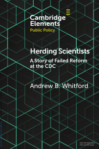 Andrew B. Whitford — Herding Scientists