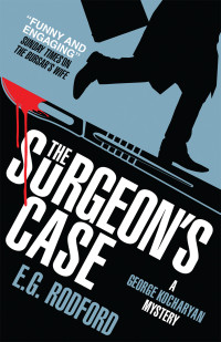 E G Rodford — The Surgeon's Case