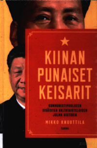 Mikko Knuuttila — Kiinan punaiset keisarit