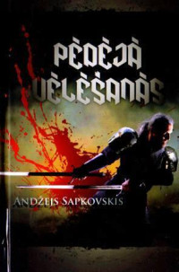 Andžejs Sapkovskis — Pēdējā vēlēšanās