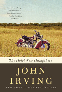 John Irving — The Hotel New Hampshire