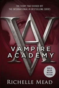 Richelle Mead — Vampire Academy