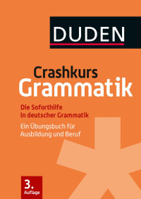 Anja Steinhauer — Crashkurs Grammatik