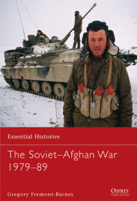 Gregory Barnes — The Soviet-Afghan War 1979–89