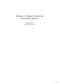 Justin W. Garvin — A Student's Guide to the Navier-Stokes Equations by Justin W. Garvin