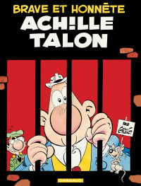 GREG — Achille Talon, tome 11 : Brave et honnête Achille Talon