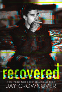 Crownover, Jay — Recovered