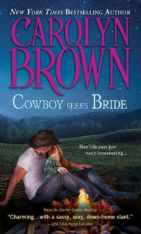Carolyn Brown — Cowboy Seeks Bride